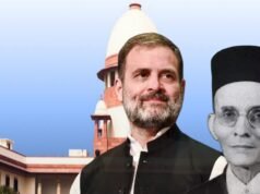 This Is Not How You Treat Freedom Fighters”: Supreme Court Reprimands Rahul Gandhi Over Savarkar Remarks, Stays Defamation Case