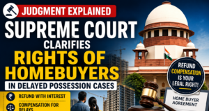 Supreme Court Strengthens Rights of Homebuyers Under RERA